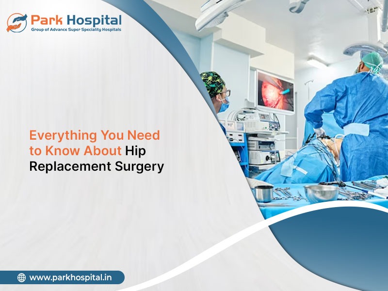 Everything You Need to Know About Hip Replacement Surgery